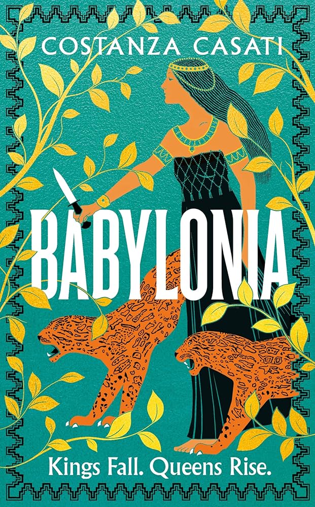 SIGNED FIRST EDITION: Babylonia – Costanza Casati