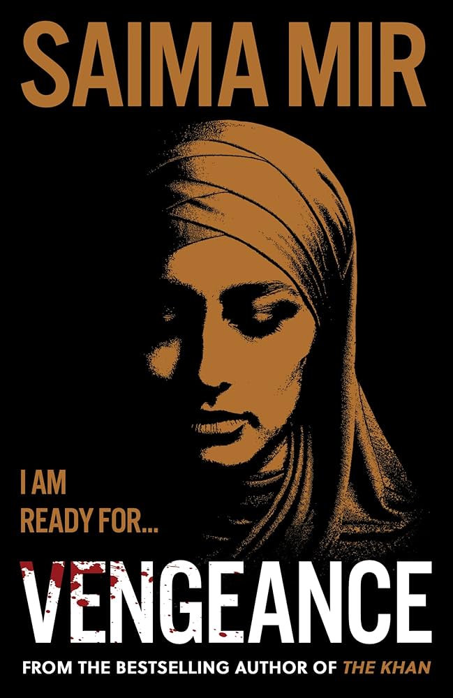 SIGNED FIRST EDITION: Vengeance (The Khan 2) - Saima Mir
