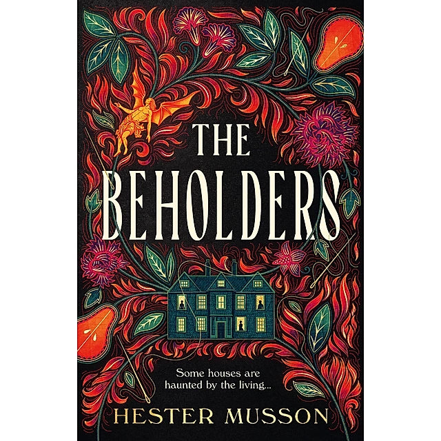 SIGNED FIRST EDITION: The Beholders – Hestor Musson