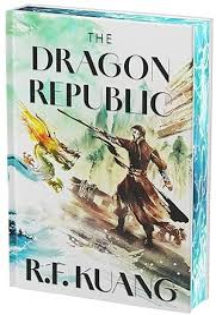 SIGNED LIMITED EDITION: The Dragon Republic - R F Kuang (Collector's Edition)