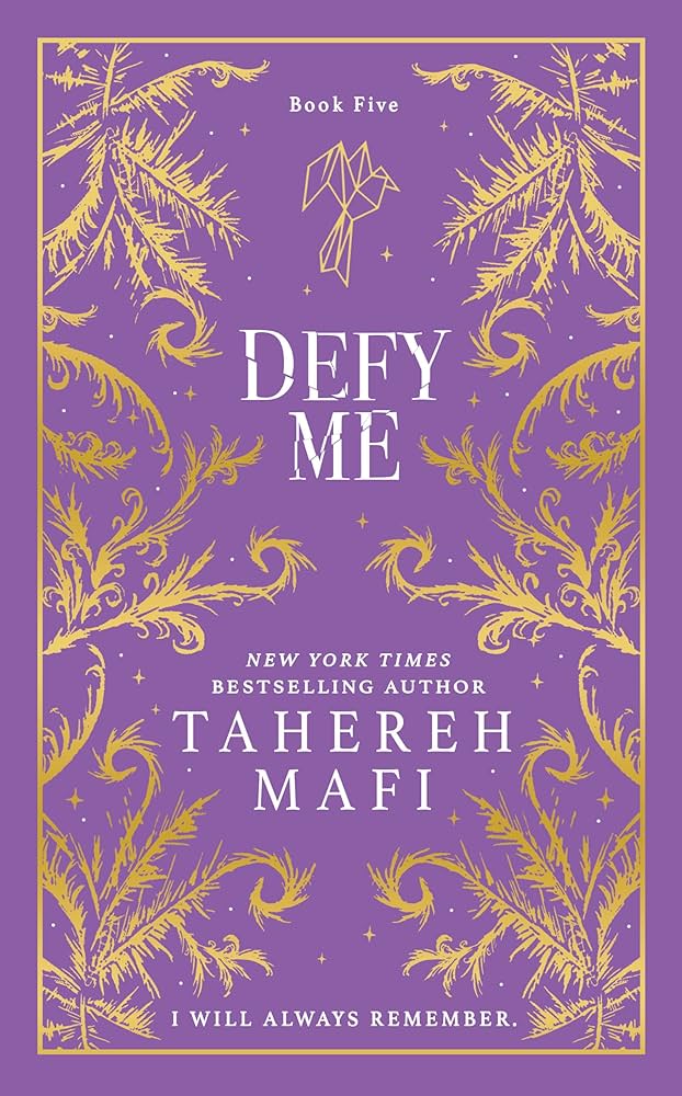 SIGNED LIMITED EDITION: Defy Me - Tahereh Mafi (Collector’s Edition)