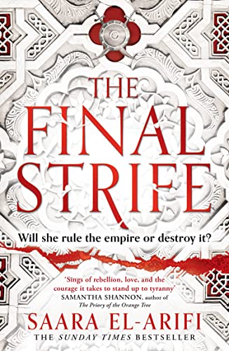 SIGNED FIRST EDITION: The Final Strife (The Final Strife Book 1) - Saara El-Arifi