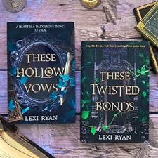 FIRST EDITION SET: These Hollow Vows/ Twisted Bonds - Lexi Ryan