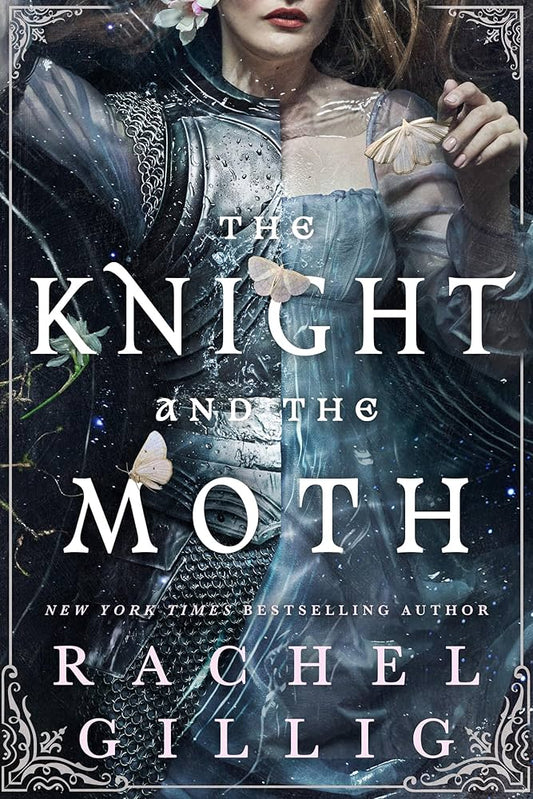 SIGNED FIRST EDITION: The Knight and the Moth (Stonewater Kingdom) – Rachel Gillig