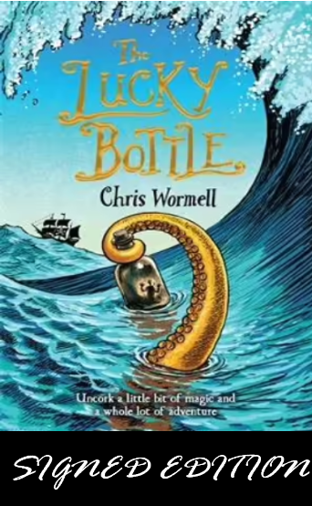 SIGNED FIRST EDITION: The Lucky Bottle - Chris Wormell