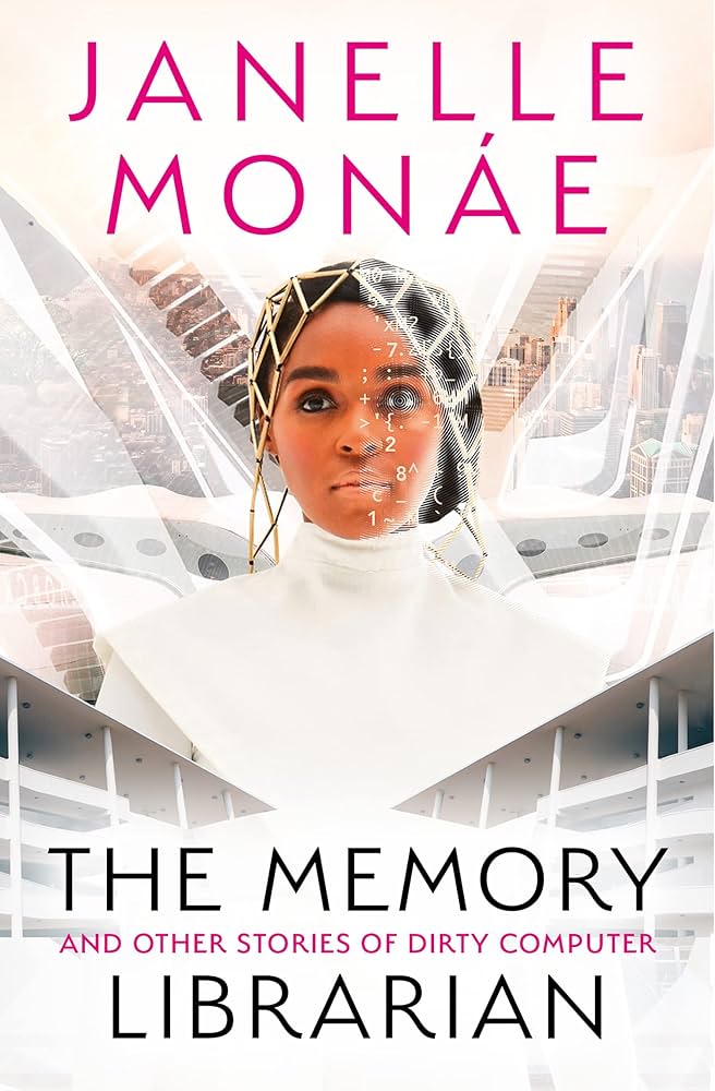 SIGNED FIRST EDITION: The Memory Librarian Janelle Monáe