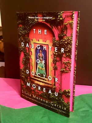 SIGNED LIMITED EDITION: The Daughter of Dr. Moreau  - Silvia Moreno Garcia
