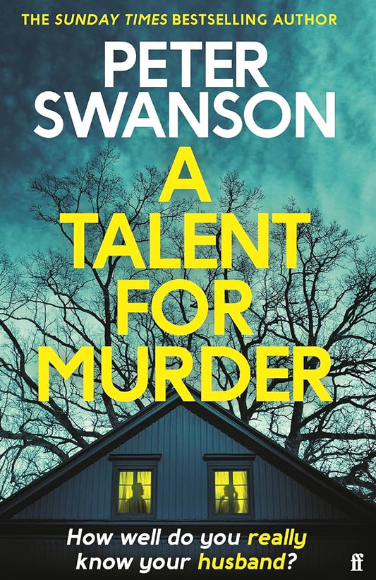 SIGNED FIRST EDITION: A Talent for Murder - Peter Swanson