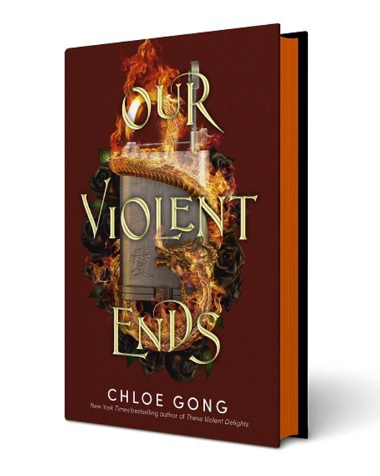 SIGNED LIMITED EDITION: Our Violent Ends - Chloe Gong SIGNED UK Limited Chain Store Edition