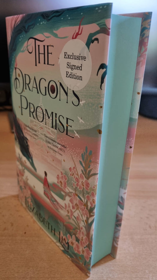 SIGNED FIRST EDITION: The Dragon’s Promise - Elizabeth Lim Limited Edition