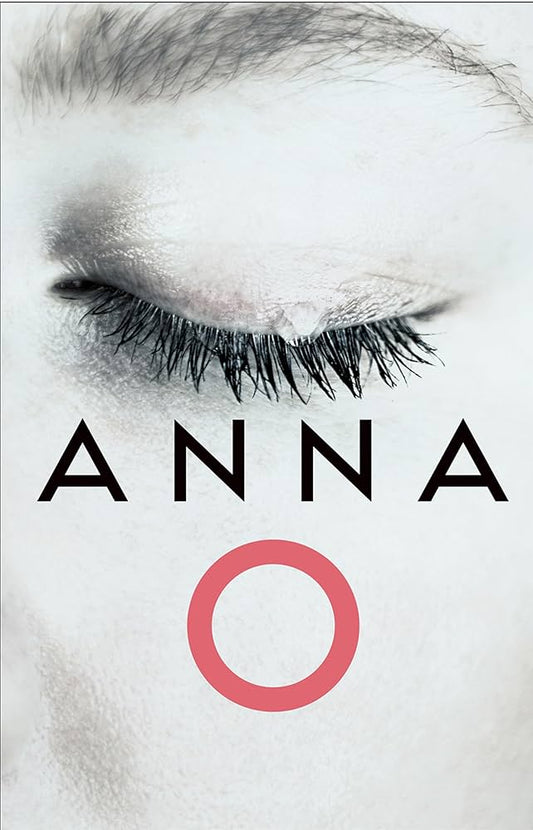 SIGNED FIRST EDITION: Anna O – Matthew Blake