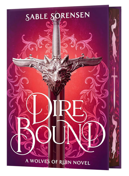 SIGNED LIMITED EDITION: Dire Bound by Sable Sorensen (US Deluxe Edition)