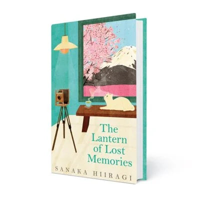 SIGNED FIRST EDITION: The Lantern of Lost Memories - Sanaka Hiiragi
