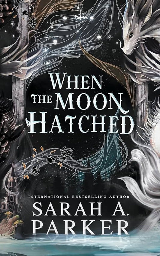LIMITED FIRST EDITION: When The Moon Hatched - Sarah A. Parker