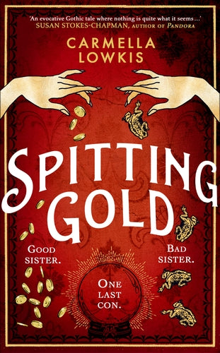 SIGNED FIRST EDITION: Spitting Gold - Carmella Lowkis