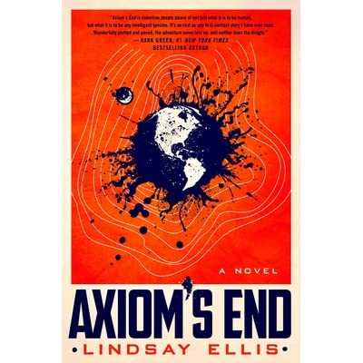 SIGNED FIRST EDITION: Axiom’s End - Lindsay Ellie