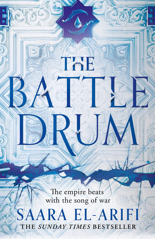 SIGNED FIRST EDITION: The Battle Drum (The Final Strife #2) - Saara El-Arifi