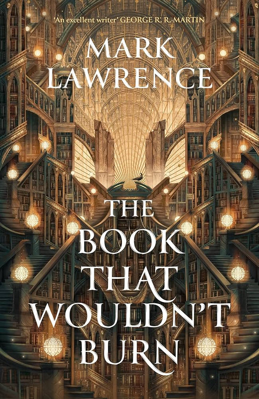 SIGNED EDITION: The Book That Wouldn't Burn – Mark Lawrence