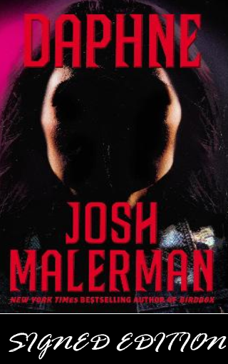 SIGNED FIRST EDITION: Daphne – Josh Malerman