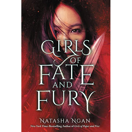 SIGNED FIRST EDITION: Girls of Fate and Fury (Girls of Paper and Fire #3) - Natasha Ngan