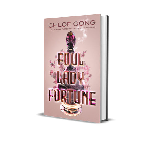 SIGNED FIRST EDITION: Foul Lady Fortune - Chloe Gong