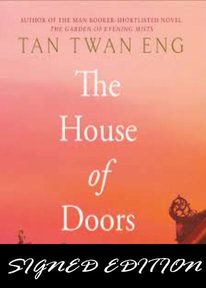 SIGNED FIRST EDITION: The House of Doors - Tan Twan Eng