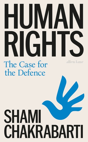 SIGNED FIRST EDITION: Human Rights – Shami Chakrabart