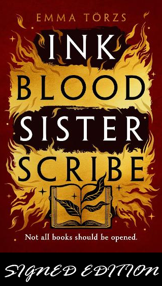 SIGNED FIRST EDITION: Ink Blood Sister Scribe - Emma Torzs