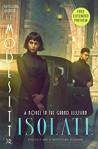 Isolate (Grand Illusion #1) - L.E. Modesitt Jr.