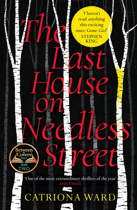 SIGNED FIRST EDITION: Last House on Needless Street- Catriona Ward