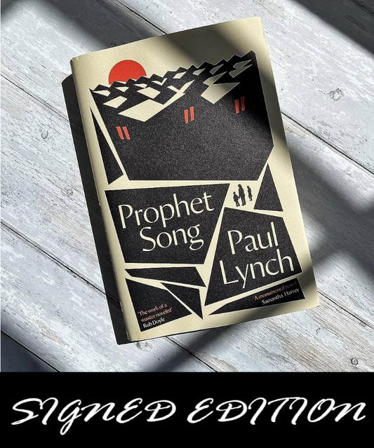 SIGNED FIRST EDITION: Prophet Song – Paul Lynch