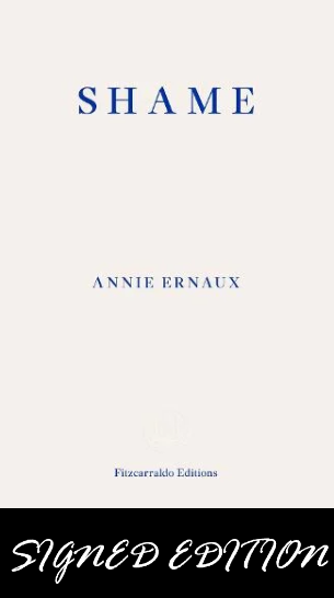 SIGNED FIRST EDITION: Shame - Annie Ernaux