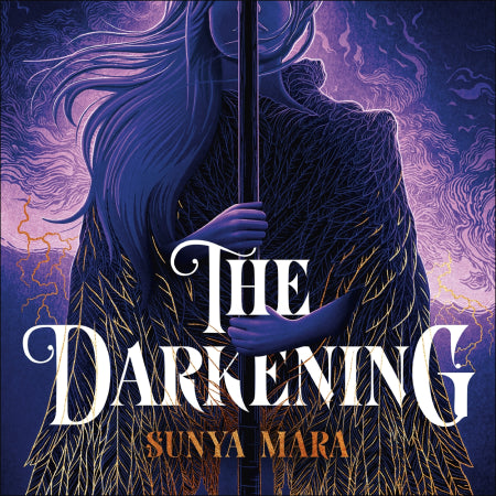 SIGNED FIRST EDITION: The Darkening - Sunya Mara