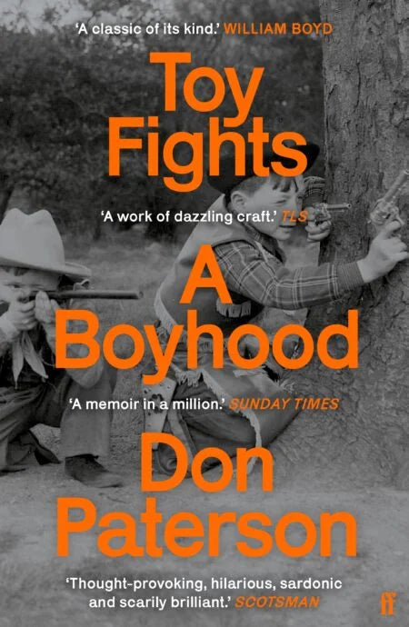 SIGNED EDITION: Toy Fights: A Boyhood – Don Paterson
