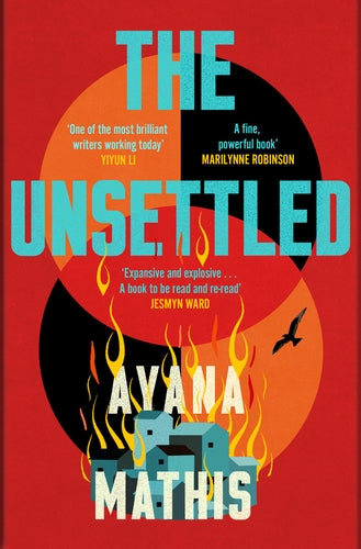 SIGNED FIRST EDITION: The Unsettled - Ayana Mathis