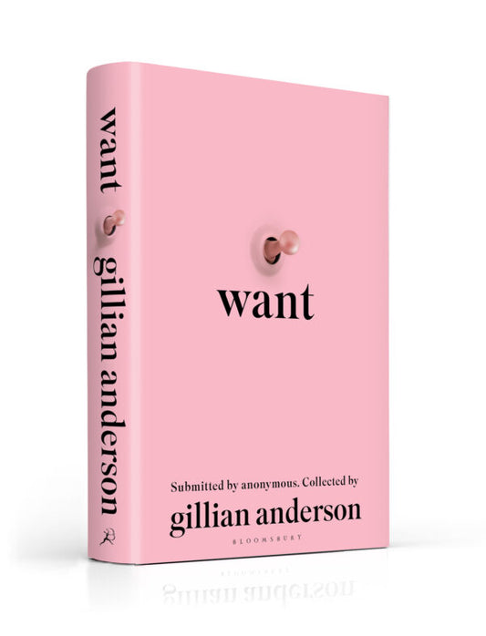 SIGNED FIRST EDITION: Want – Gillian Anderson