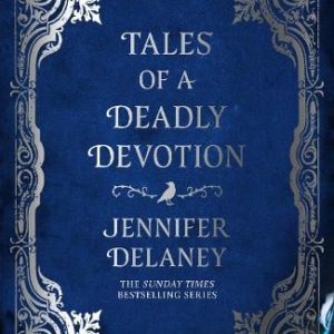 SIGNED FIRST EDITION: Tales of a Deadly Devotion – Jennifer Delaney